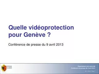 Quelle vidéoprotection pour Genève ?