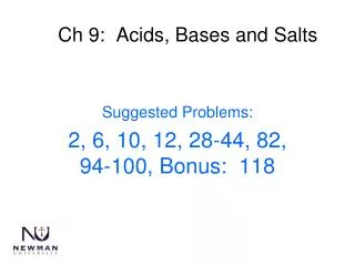 Ch 9: Acids, Bases and Salts