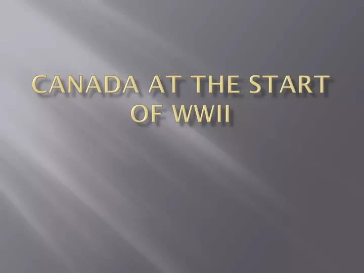 canada at the start of wwii