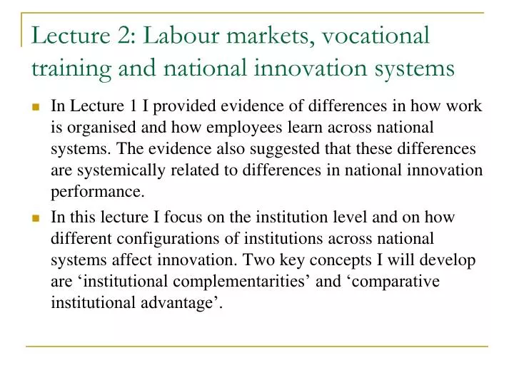 lecture 2 labour markets vocational training and national innovation systems