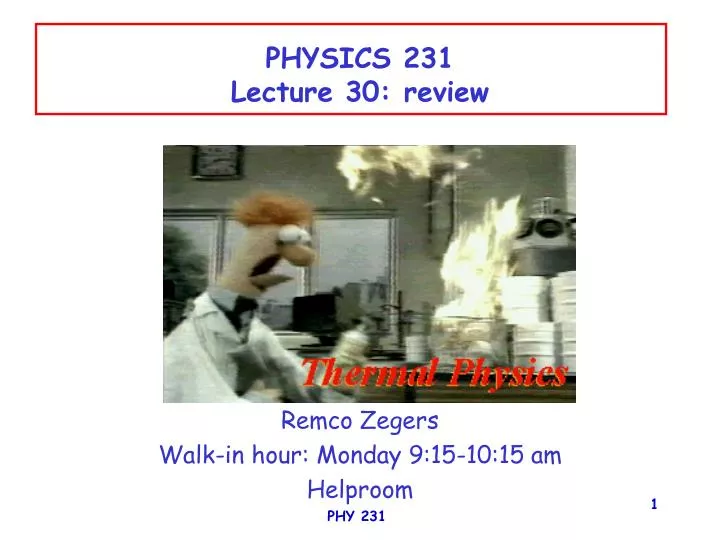 physics 231 lecture 30 review