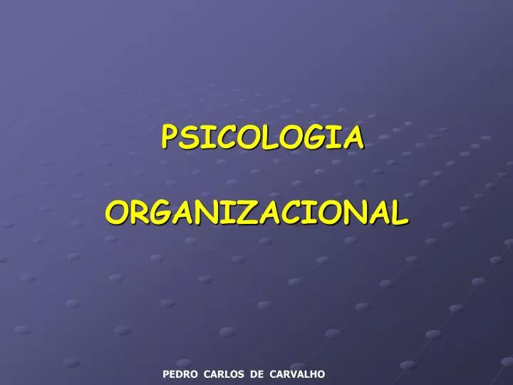 psicologia organizacional