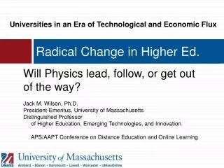 Radical Change in Higher Ed.