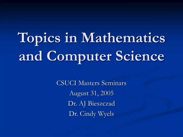 topics in mathematics and computer science