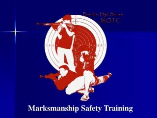 Marksmanship Safety Training