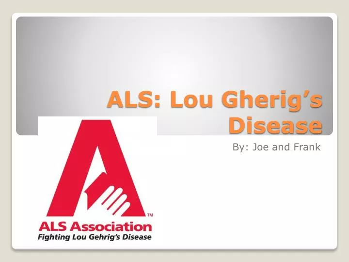 als lou gherig s disease