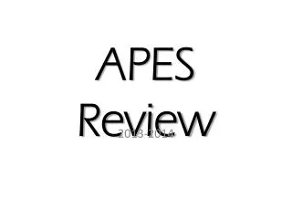 APES Review