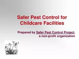 Safer Pest Control for Childcare Facilities