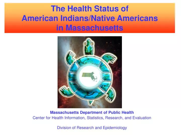 the health status of american indians native americans in massachusetts