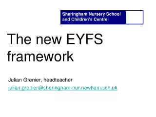 The new EYFS framework