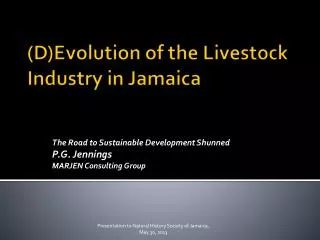 (D)Evolution of the Livestock Industry in Jamaica