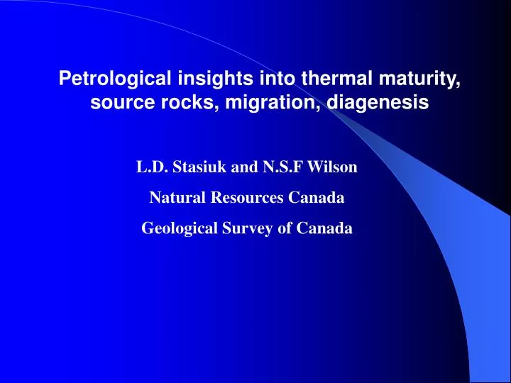 petrological insights into thermal maturity source rocks migration diagenesis