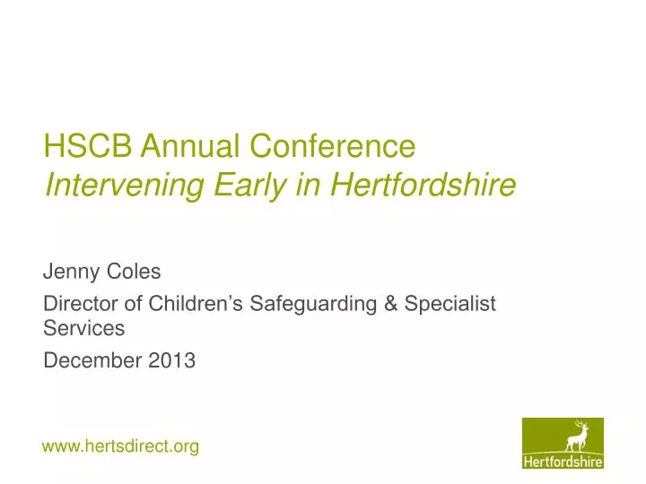 hscb annual conference intervening early in hertfordshire