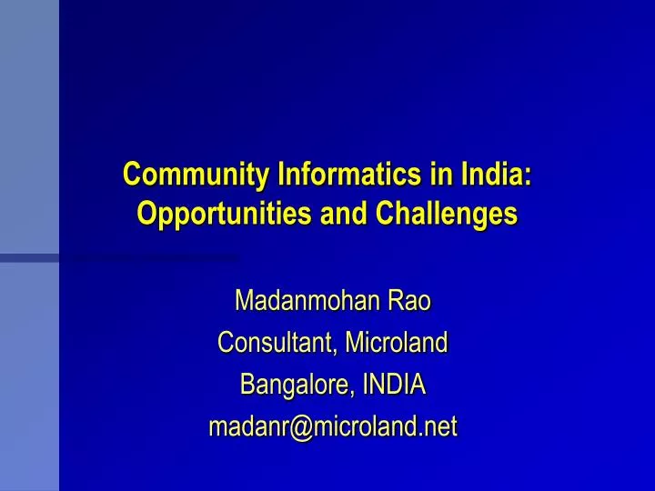 community informatics in india opportunities and challenges
