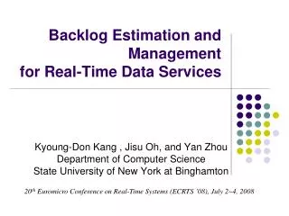 Backlog Estimation and Management for Real-Time Data Services