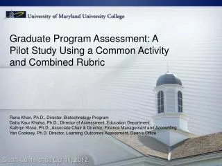 Graduate Program Assessment: A Pilot Study Using a Common Activity and Combined Rubric