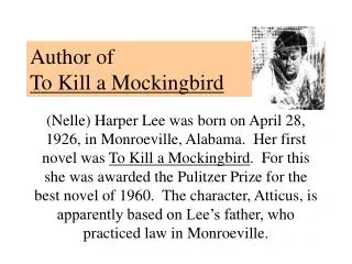 Author of To Kill a Mockingbird