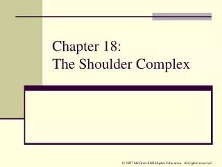 Chapter 18: The Shoulder Complex