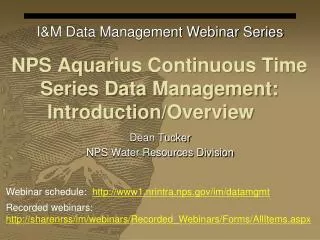 NPS Aquarius Continuous Time Series Data Management: Introduction/Overview