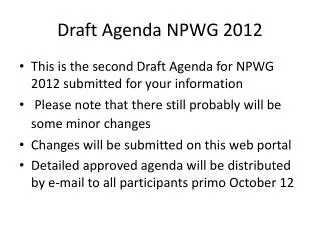 Draft Agenda NPWG 2012