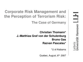 Corporate Risk Management and the Perception of Terrorism Risk: The Case of Germany