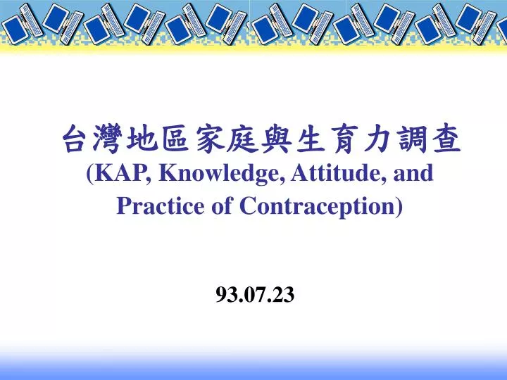 kap knowledge attitude and practice of contraception