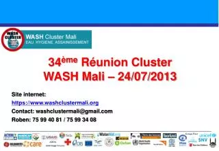 34 ème Réunion Cluster WASH Mali – 24/07/2013