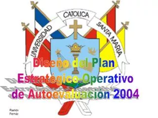 Diseño del Plan Estratégico-Operativo de Autoevaluación 2004