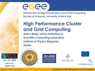 High Performance Cluster and Grid Computing