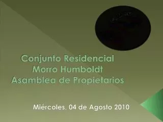 Conjunto Residencial Morro Humboldt Asamblea de Propietarios