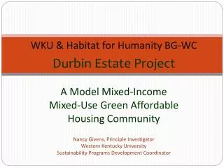 WKU &amp; Habitat for Humanity BG-WC Durbin Estate Project