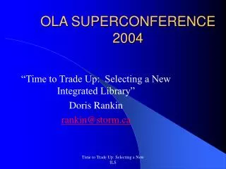 OLA SUPERCONFERENCE 2004