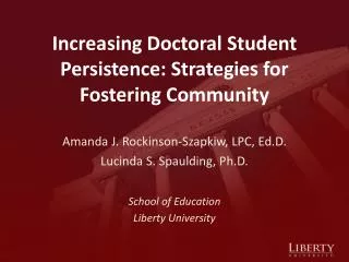 Increasing Doctoral Student Persistence: Strategies for Fostering Community
