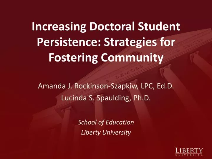 increasing doctoral student persistence strategies for fostering community