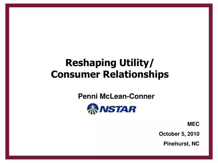 reshaping utility consumer relationships