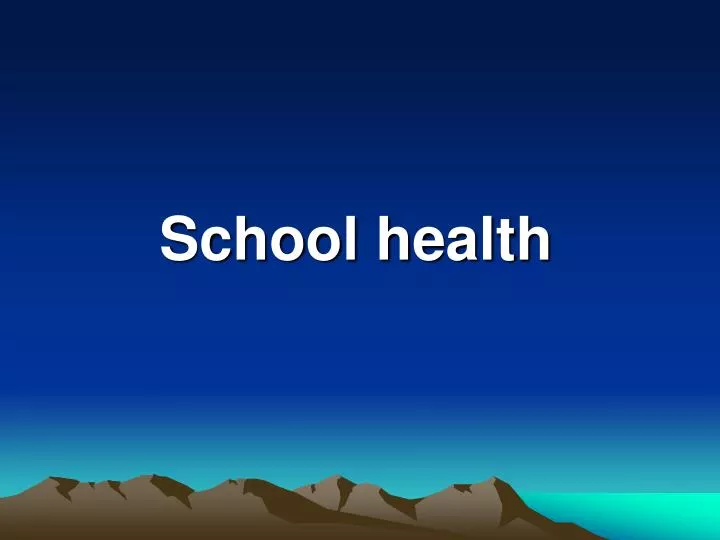 school health