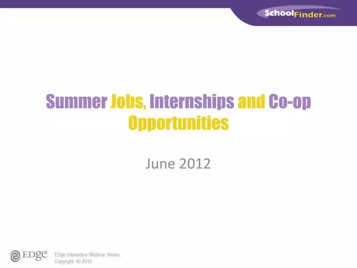 summer jobs internships and co op opportunities