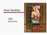 Pink Panther - slide 1
