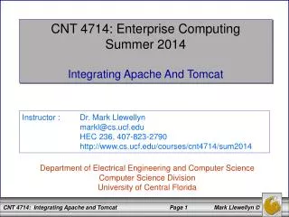 CNT 4714: Enterprise Computing Summer 2014 Integrating Apache And Tomcat