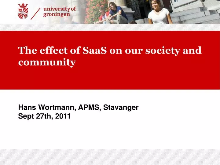 the effect of saas on our society and community