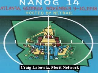 Craig Labovitz, Merit Network