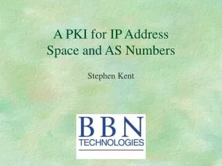 A PKI for IP Address Space and AS Numbers