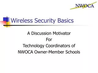 Wireless Security Basics