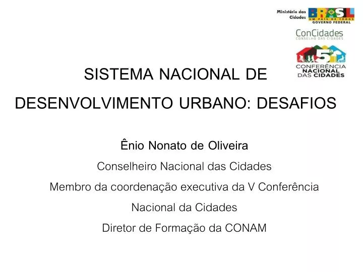 sistema nacional de desenvolvimento urbano desafios