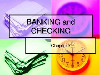 BANKING and CHECKING