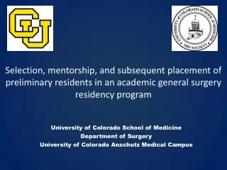University of Colorado School of Medicine Department of Surgery