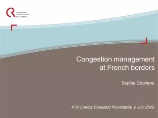 Congestion management at French borders