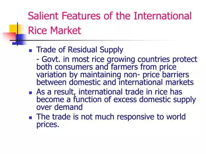 salient features of the international rice market