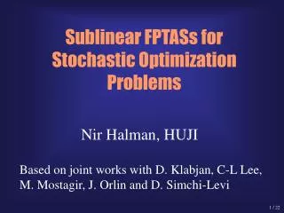 Sublinear FPTASs for Stochastic Optimization Problems