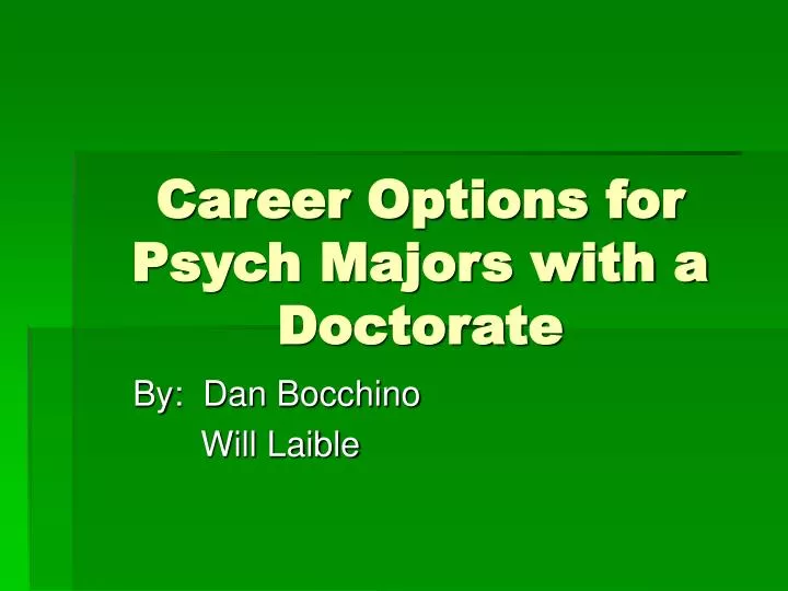 career options for psych majors with a doctorate